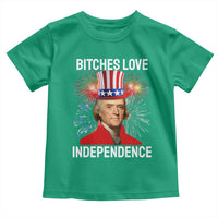 Bitches Love Independence Toddler T Shirt Thomas Jefferson Funny 4th Of July - Wonder Print Shop