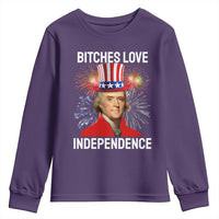 Bitches Love Independence Youth Sweatshirt Thomas Jefferson Funny 4th Of July - Wonder Print Shop