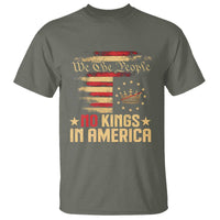 No Kings in America T Shirt Vintage Old American Flag Patriotic 1776 We The People TS10