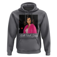 Y'all Need Jesus Funny Girls Meme Saying Christian Humor Hoodie