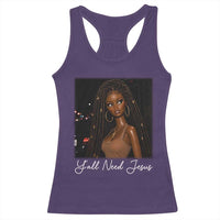 Need-Jesus Sarcastic Afro Doll Meme Funny Saying Christian Racerback Tank Top Black Girl African Pride