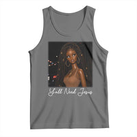Need-Jesus Sarcastic Afro Doll Meme Funny Saying Christian Tank Top Black Girl African Pride