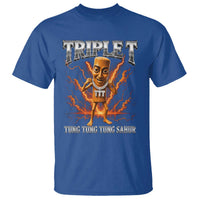 Triple T Tung Tung Tung Sahur Brainrot Meme T Shirt