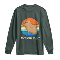 Funny Capybara Long Sleeve Shirt Vintage Rodent Dont Be Worry Be Capy