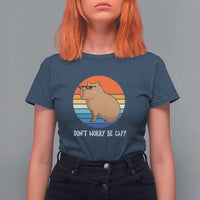 Funny Capybara T Shirt For Women Vintage Rodent Dont Be Worry Be Capy - Wonder Print Shop