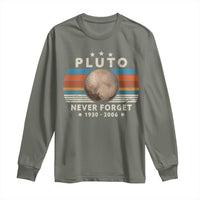 Never Forget Pluto Long Sleeve Shirt 1930-2006 Retro Style Funny Space Science