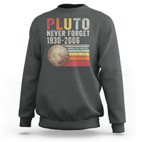 Never Forget Pluto Sweatshirt Retro Style Funny Space Science - Wonder Print Shop
