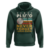 Never Forget Pluto Hoodie Retro Style Funny Space Science 1930-2006
