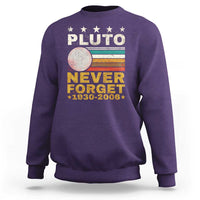 Never Forget Pluto Sweatshirt Retro Style Funny Space Science 1930-2006 - Wonder Print Shop