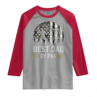 Disc Golf Best Dad By Par Raglan Shirt Funny Sports Golfer Frisbee Camo American Flag - Wonder Print Shop