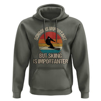 Skiing Hoodie School Is Important But Skiing Is Importanter Ski Funny Gift