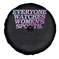 Everyone Watches Womens Sports Spare Tire Cover Feminist Body Positivity Inclusive Equality - Wonder Print Shop
