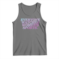 Everyone Watches Womens Sports Tank Top Feminist Body Positivity Inclusive Equality - Wonder Print Shop