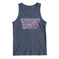 Everyone Watches Womens Sports Tank Top Feminist Body Positivity Inclusive Equality - Wonder Print Shop