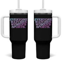 Everyone Watches Womens Sports Tumbler With Handle Feminist Body Positivity Inclusive Equality - Wonder Print Shop