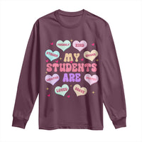 Cute Valentine Teacher Long Sleeve Shirt My Students Are My Valentines Hearts