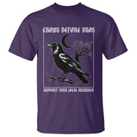 Crows Before Bros Support Your Local Murder T Shirt Funny Crow Lovers - Wonder Print Shop