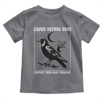 Crows Before Bros Support Your Local Murder Toddler T Shirt Funny Crow Lovers - Wonder Print Shop