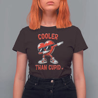 Dabbing Heart Valentine Day T Shirt For Women Cooler Than Cupid Funny Kids Boys