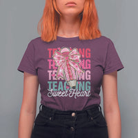 Teacher Valentine Coquette Bow T Shirt For Women Teaching Sweethearts