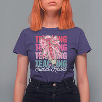 Teacher Valentine Coquette Bow T Shirt For Women Teaching Sweethearts