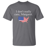 I Don't Really Care Margaret Vice President Jd Vance T Shirt USA Flag