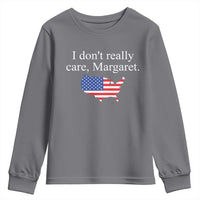 I Don't Really Care Margaret Vice President Jd Vance Youth Sweatshirt USA Flag