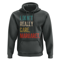 Retro I Don't Really Care Margaret Vice President Jd Vance Hoodie