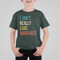 Retro I Don't Really Care Margaret Vice President Jd Vance T Shirt For Kid
