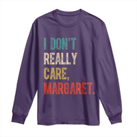 Retro I Don't Really Care Margaret Vice President Jd Vance Long Sleeve Shirt
