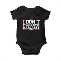 I Don't Really Care Margaret Vice President Jd Vance Baby Onesie Trending Republican