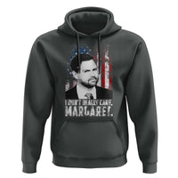 I Don't Really Care Margaret Jd Vance Hoodie Vice President American Flag