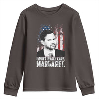 I Don't Really Care Margaret Jd Vance Youth Sweatshirt Vice President American Flag