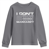 I Don't Really Care Margaret VP Jd Vance Youth Sweatshirt American Flag