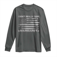 I Don't Really Care Margaret Jd Vance Long Sleeve Shirt VP USA Flag