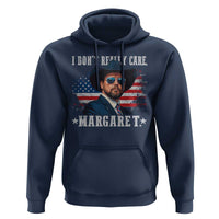 I Don't Really Care Margaret Vice President Jd Vance Cowboy Hoodie