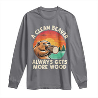 A Clean Beaver Always Gets More Wood Long Sleeve Shirt Funny Adult Crude Joke - Wonder Print Shop