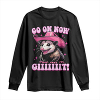 Cowboy Opossum Go On Now Git Long Sleeve Shirt Funny Possum Pink Cowgirl Hat Western Wild West - Wonder Print Shop