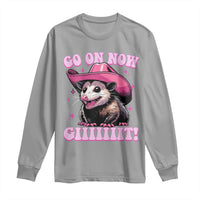 Cowboy Opossum Go On Now Git Long Sleeve Shirt Funny Possum Pink Cowgirl Hat Western Wild West - Wonder Print Shop