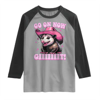 Cowboy Opossum Go On Now Git Raglan Shirt Funny Possum Pink Cowgirl Hat Western Wild West - Wonder Print Shop