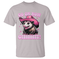Cowboy Opossum Go On Now Git T Shirt Funny Possum Pink Cowgirl Hat Western Wild West - Wonder Print Shop