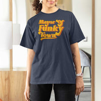 Retro Mayor of Funky Town T Shirt For Women Funny Vintage 70s Disco Party