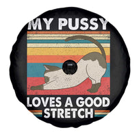 My Pussy Loves A Good Stretch Spare Tire Cover Funny Humor Saying Cat Vintage - Wonder Print Shop
