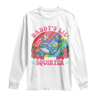 Funny Daddy's Lil Squirter Inappropriate Embarrassing Long Sleeve Shirt - Wonder Print Shop
