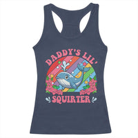 Funny Daddy's Lil Squirter Inappropriate Embarrassing Racerback Tank Top - Wonder Print Shop