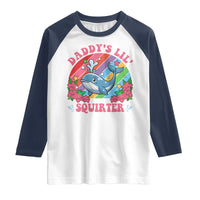 Funny Daddy's Lil Squirter Inappropriate Embarrassing Raglan Shirt - Wonder Print Shop