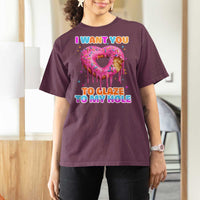 Funny Offensive Embarrassing T Shirt For Women I Want You to Glaze My Hole Adult Humor Donut - Wonder Print Shop