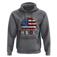 Dont Know How To Act My Age Hoodie Vintage Funny Old Man Saying American Flag - Wonder Print Shop
