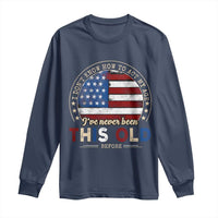 Dont Know How To Act My Age Long Sleeve Shirt Vintage Funny Old Man Saying American Flag - Wonder Print Shop
