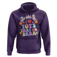 Funny Embarrassing Hoodie I Love Toys That Go Brrr Adult Humor - Wonder Print Shop